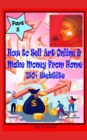 Image for How To Sell Art Online &amp; Make Money From Home Part 2