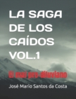 Image for La Saga de Los Ca?dos Vol.1