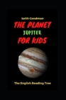 Image for The Planet Jupiter for Kids