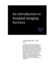 Image for An Introduction to Hospital Imaging Services