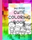 Image for My First Cute Coloring Book