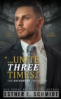 Image for Unite Three Times (The Ryckerdan Trilogy #3)
