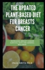 Image for The Updated Plant Based Diet for Breasts Cancer