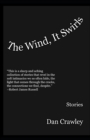 Image for The Wind, It Swirls
