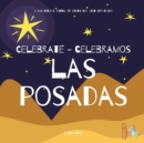 Image for Celebrate Las Posadas - Celebramos Las Posadas : A Bilingual Book in English and Spanish