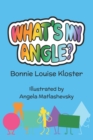 Image for What&#39;s My Angle?