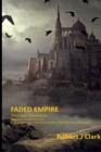 Image for Faded Empire - Trials and Tribulations