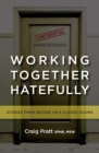 Image for Working Together Hatefully