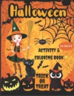 Image for Halloween Activity &amp; Coloring Book : for Kids Ages 6-8