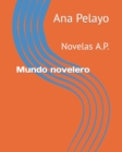 Image for Cordilleras De Amor : Novelas A.P.