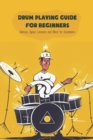 Image for Drum Playing Guide for Beginners