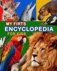 Image for My First Encyclopedia for Kids