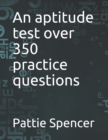 Image for An aptitude test over 350 practice questions