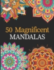 Image for 50 Magnificent Mandalas