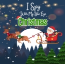Image for I Spy With My Little Eye Christmas