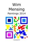 Image for Wim Mensing Paintings 2014