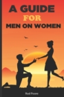 Image for A guide for Men on WOMEN