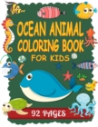 Image for Ocean Animal Coloring Book For Kids : Ocean Animals &amp; Underwater Marine Life
