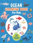Image for Ocean Coloring Book For Kids : Features Amazing Ocean Animals