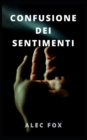 Image for Confusione Dei Sentimenti