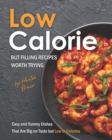 Image for Low-Calorie but Filling Recipes Worth Trying