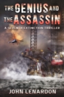 Image for The Genius and the Assassin : A Seventh Extinction Thriller