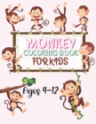 Image for Monkey Coloring Book For Kids Ages 4-12