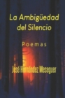 Image for La Ambiguedad del Silencio