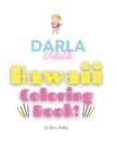 Image for Darla Visits Hawaii Coloring Book