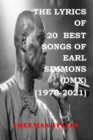 Image for The Lyrics of 20 Best Songs of Earl Simmons (DMX) (1970-2021)