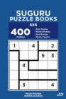 Image for Suguru Puzzle Books - 400 Easy to Master Puzzles 5x5 (Volume 17)