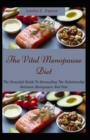Image for The Vital Menopause Diet