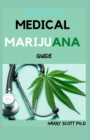 Image for The Complete MEDICAL MARIJUANA Guide
