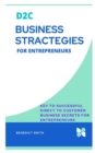 Image for D2c Business Stractegies for Entrepreneurs