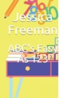 Image for ABC&#39;s Easy As 123