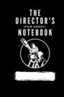 Image for The Director&#39;s (Film Shoot) Notebook