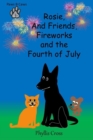 Image for Rosie and Friends and the Fourth of July