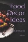 Image for Food Decor Ideas