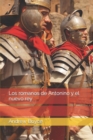 Image for Los romanos de Antonino y el nuevo rey