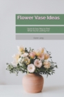 Image for Flower Vase Ideas