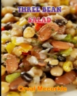 Image for Three Bean Salad : 150 recipe Delicious and Easy The Ultimate Practical Guide Easy bakes Recipes From Around The World three bean salad cookbook