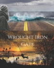 Image for Wrought Iron Gate : The Hannah Chronicles