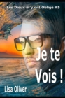 Image for Je te Vois !