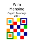 Image for Wim Mensing Crypto Paintings 2001