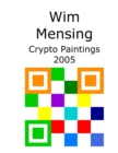 Image for Wim Mensing Crypto Paintings 2005