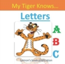 Image for My Tiger knows... Letters