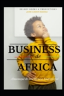 Image for Business de Africa 2022, Almanaque de Inteligencia Empresarial : Todo Parece Imposible Hasta Que Alguien Lo Consigue