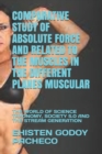 Image for Comparative Study of Absolute Force and Related to the Muscles in the Different Planes Muscular : The World of Science Taxonomy, Society 5.0 and the Stream Generation
