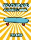 Image for Skateboard Coloring Book For Kids