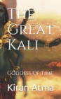 Image for The Great Kali : Goddess Of Time